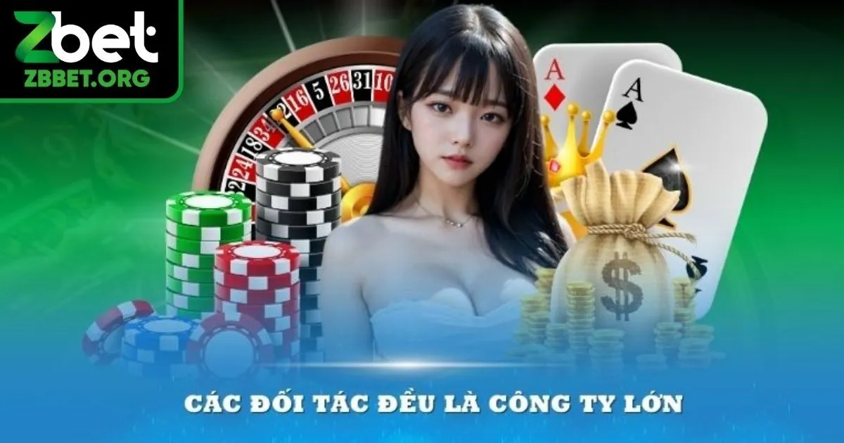 5 sảnh đối tác uy tín chỉ có tại casino Zbet
